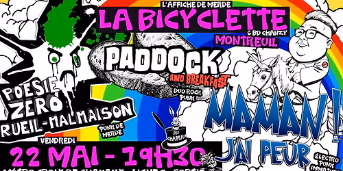 PADDOCK & BREAKFAST + MAMAN ! J'AI PEUR + POESIE ZERO RUEIL-MALMAISON