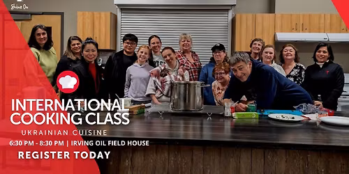 International Cooking Class: Ukrainian Cuisine
