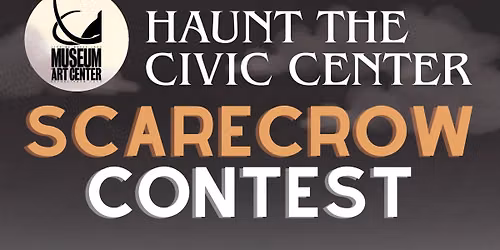 Haunt the Civic Center: Scarecrow Contest