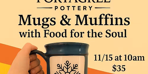 Mugs & Muffins with Food for the Soul