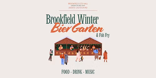 Brookfield Winter Bier Garten