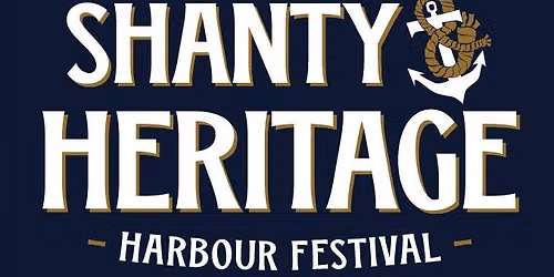 Quayside Shanty & Heritage Harbour Festival 2026 