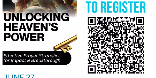 Unlocking Heaven\u2019s Power