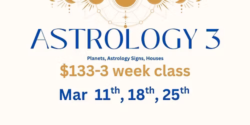 Astrology 3 Class