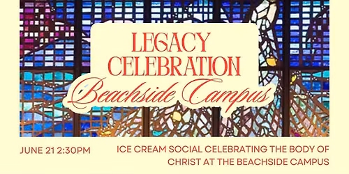 Legacy Celebration for Beachside Campus