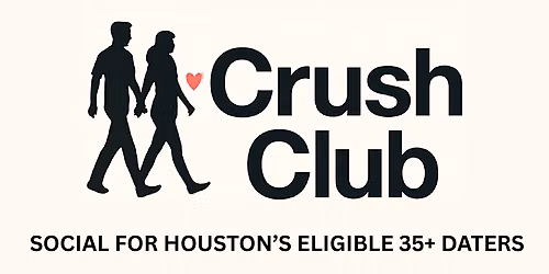 Crush Club: 35+ Social