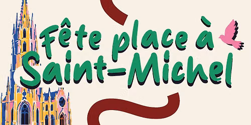 F\u00eate place \u00e0 Saint-Michel