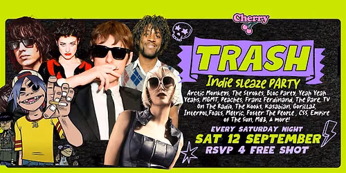 TRASH Indie Sleaze Party, SAT SEP 12th