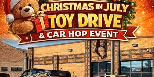 Second Annual Christmas in July Toy Drive