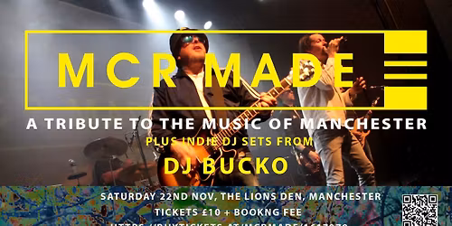 MCR Made - Live in Manchester @ The Lions Den