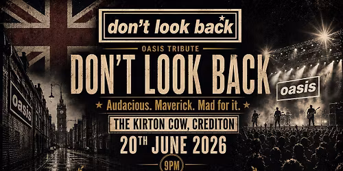 Don't Look Back - Oasis Tribute