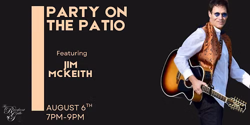 Party on the Patio with Jim McKeith