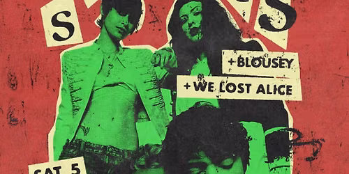 Scouts + Blousey + We Lost Alice