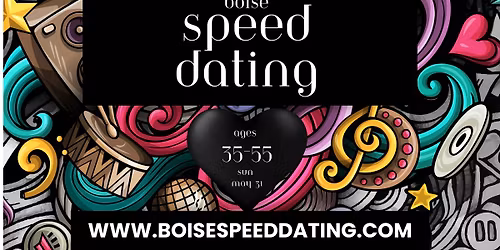 \u2728 Boise Speed Dating @ The Warehouse Food Hall | Ages 35\u201355