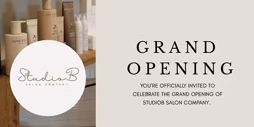 StudioB Grand Opening