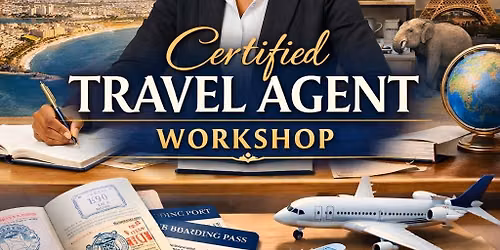 \ud83c\udf0d Become a Certified Travel Agent \u2014 Explore, Plan, Lead!