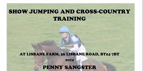 Penny Sangster Show Jumping & Cross Country Clinic 