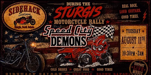 Speed City Demons @ Sidehack Saloon \u2022 Sturgis Motorcycle Rally