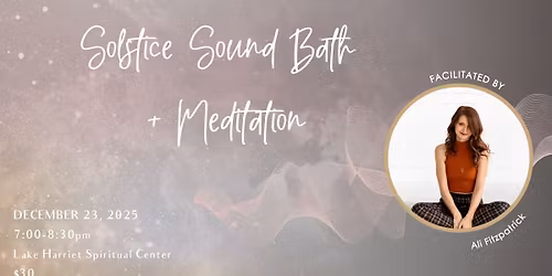 Solstice Sound Bath + Meditation