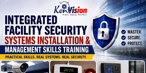 Integrated Facility Security Systems Installation & Management