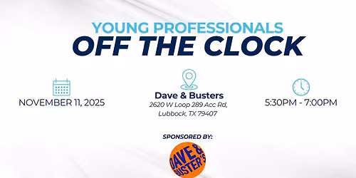 YP Off the Clock Sponsored by Dave & Buster's