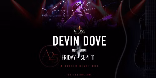 Devin Dove Band \u2022 A25