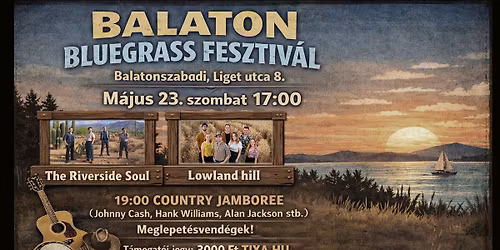 1. Balaton Bluegrass Fesztiv\u00e1l