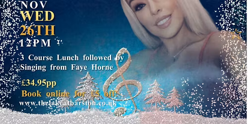 Christmas Lunch & Show with Faye Horne