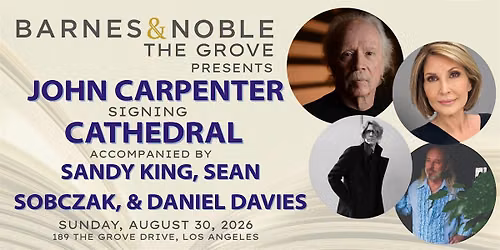 John Carpenter & Sandy King sign CATHEDRAL at B&N The Grove