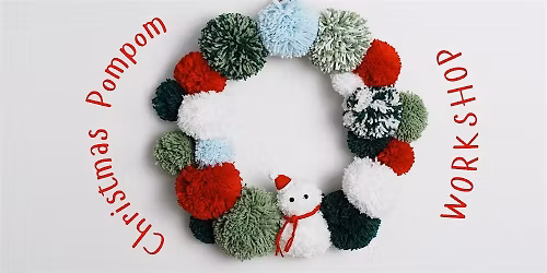 Christmas Pompom Workshop