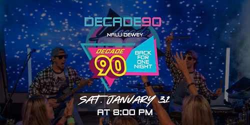 Decade90 at Nalu Dewey Beach