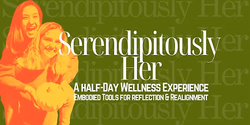 Serendipitously Her