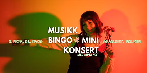 AKKS: Musikkbingo & minikonsert med Mina My