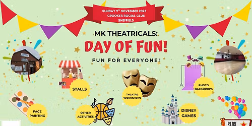 MK Theatricals: Day of Fun