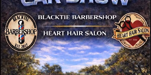CAR SHOW! Hosted by blacktie barbershop and heart hair salon