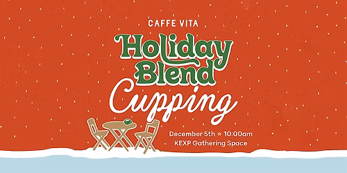 Caffe Vita's Holiday Blend Cupping