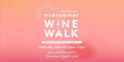 Midsummer Wine Walk