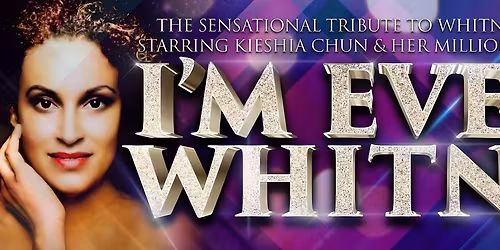 I'm Every Whitney