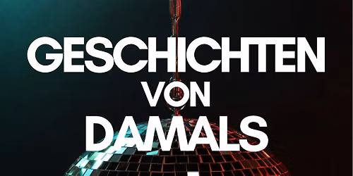 Geschichten von Damals