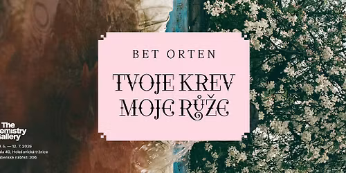 Komentovan\u00e1 prohl\u00eddka v\u00fdstavy Bet Orten: TVOJE KREV \/ MOJE R\u016e\u017dE