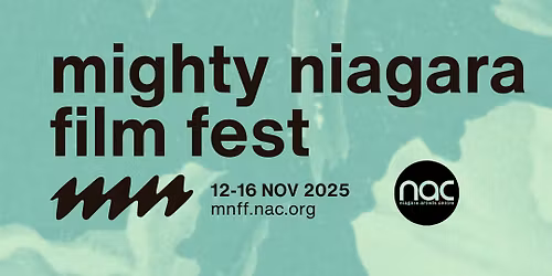 MIGHTY NIAGARA FILM FEST 2025