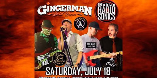 Oakville: The Gingerman & The RadioSonics (Rock! Dance! Party!)