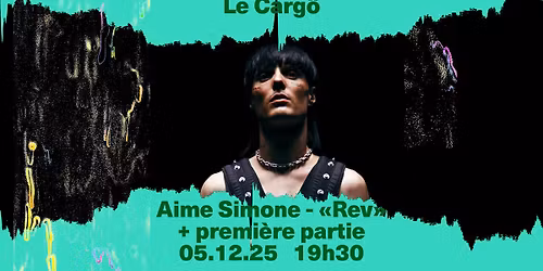 Le Carg\u00f6 | Aime Simone - "Rev"