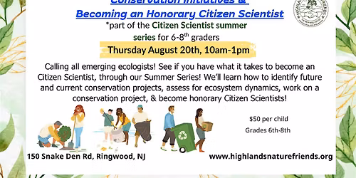 Conservation Initiatives & Becoming an Honorary Citizen Scientist(6th-8thG)