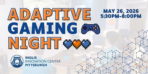 Adaptive Gaming Night