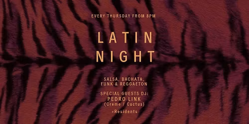 LATIN NIGHT - Every Thursday at Casa Luna