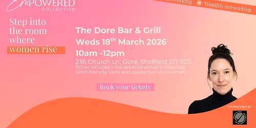 EMpowered Collective Networking Meet-Up March Sheffield \ud83e\udde1\ud83e\ude77