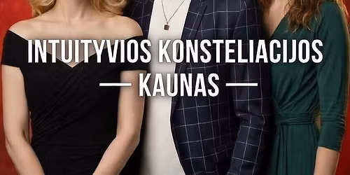 Intuityvios Konsteliacijos Kaunas