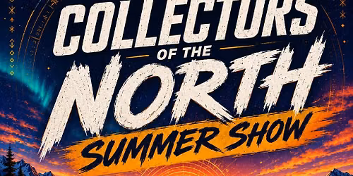 Collectors of the North - Cards & Collectables Show