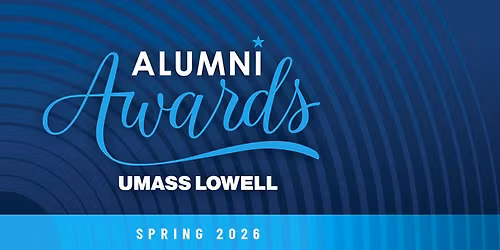 UMass Lowell Alumni Awards